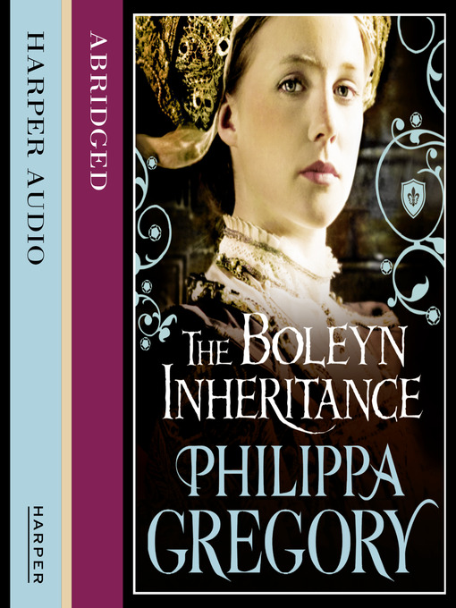 Title details for The Boleyn Inheritance by Philippa Gregory - Available